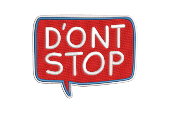 D ont Stop Embroidery Review