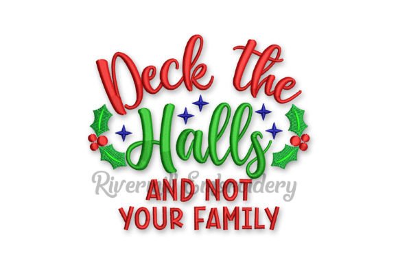 Deck the Halls Not Your Family Embroidery Review